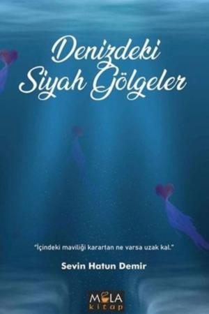 Denizdeki Siyah Gölgeler