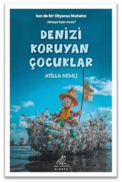 Denizi Koruyan Çocuklar