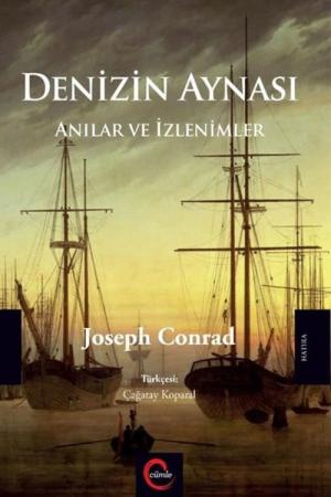 Denizin Aynası Anılar ve İzlenimler