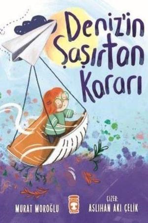 Deniz'in Şaşırtan Kararı