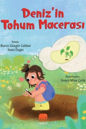 Deniz'in Tohum Macerası