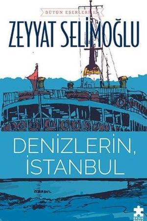 Denizlerin, İstanbul