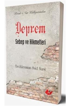 Deprem, Sebep ve Hikmetleri