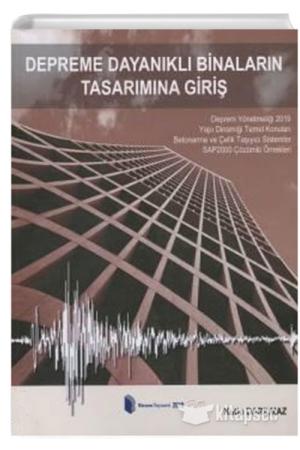 Depreme Dayanıklı Binaların Tasarımına Giriş