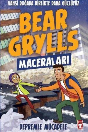 Depremle Mücadele / Bear Grylls Maceraları
