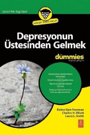 Depresyonun Üstesinden Gelmek for Dummies - Overcoming Depression for Dummies