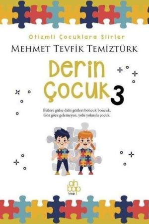 Derin Çocuk 3