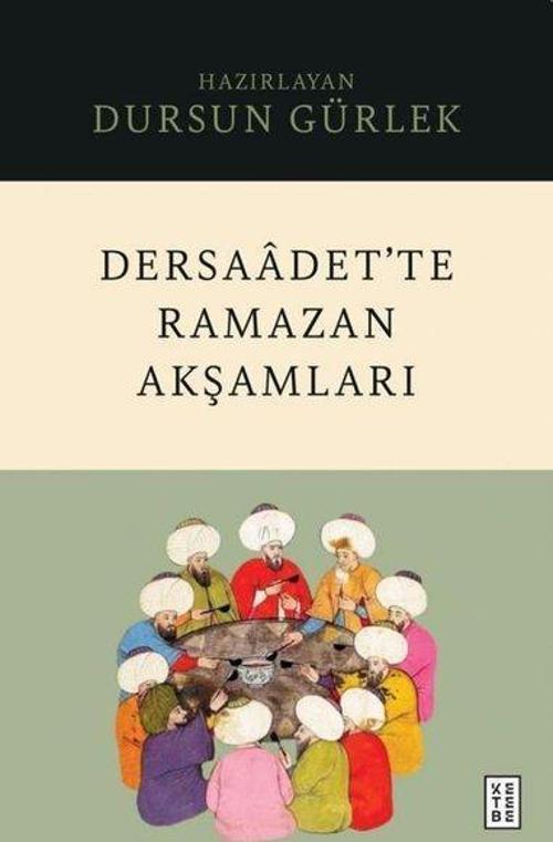 Dersaadet’te Ramazan Akşamları