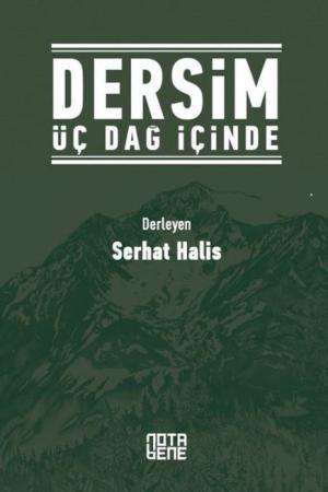 Dersim Üç Dağ İçinde