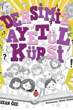 Dersimiz Ayetü'l Kürsi