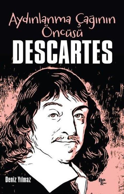 Descartes / Aydınlanma Çağının Öncüsü