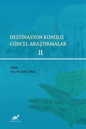 Destinasyon Konulu Güncel Araştırmalar 2