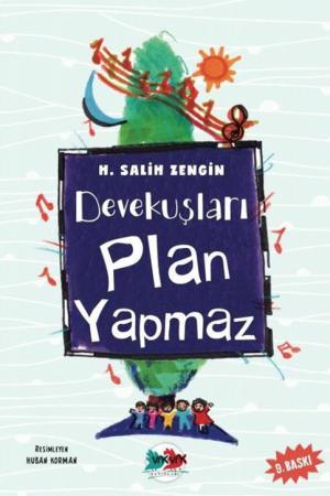 Devekuşları Plan Yapmaz