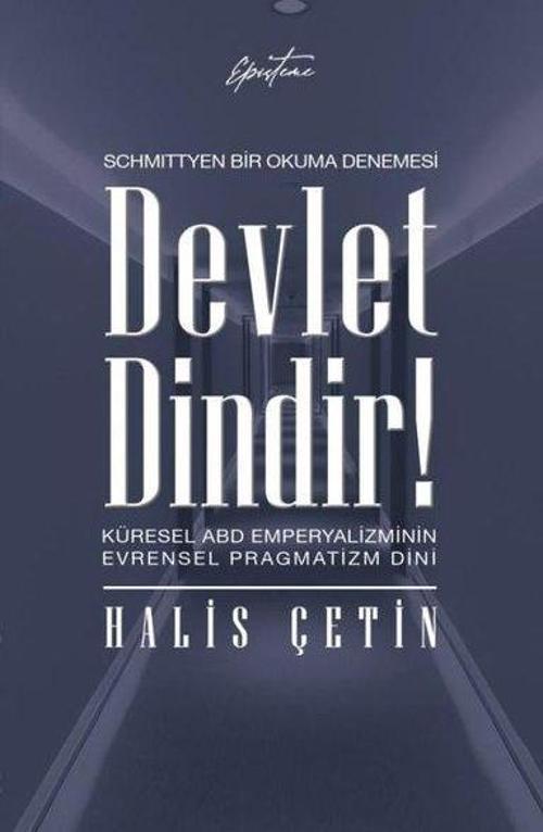 Devlet Dindir!