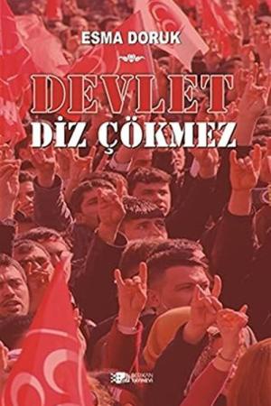 Devlet Diz Çökmez