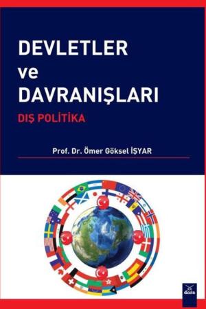 Devletler ve Davranışları: Dış Politika