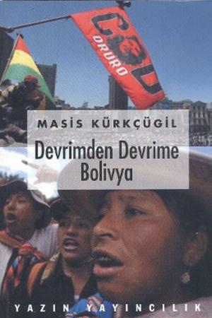 Devrimden Devrime Bolivya