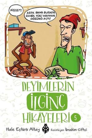 Deyimlerin İlginç Hikayeleri 5