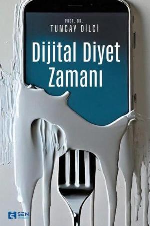 Dijital Diyet Zamanı
