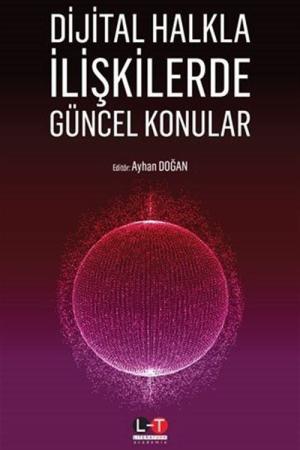 Dijital Halkla İlişkilerde Güncel Konular