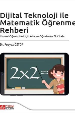 Dijital Teknoloji ile Matematik Öğrenme Rehberi