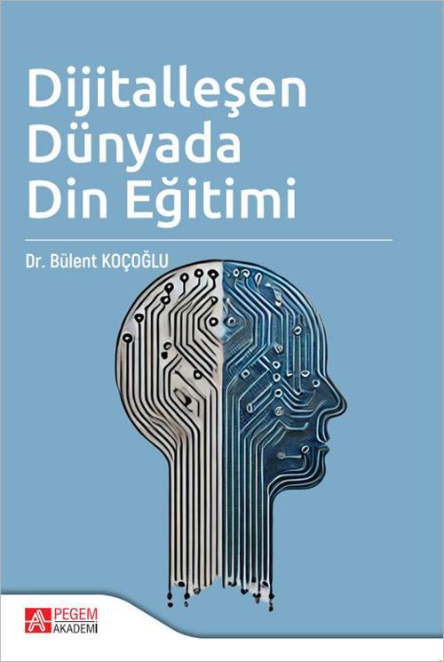 Dijitalleşen Dünyada Din Eğitimi