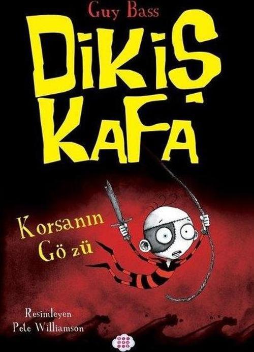 Dikiş Kafa 2 / Korsanın Gözü