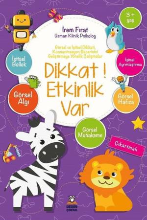 Dikkat Etkinlik Var 3+