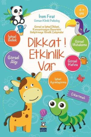 Dikkat Etkinlik Var 4+