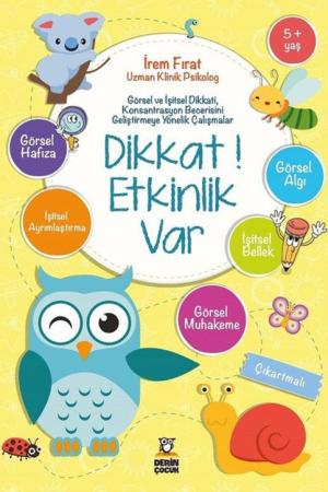 Dikkat Etkinlik Var 5+