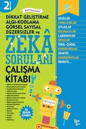 Dikkat Geliştirme, Algı-Kodlama, Görsel Sayısal, Egzersizler ve Zeka Soruları 2