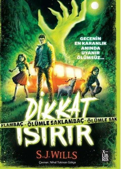 Dikkat Isırır Ölümle Saklambaç