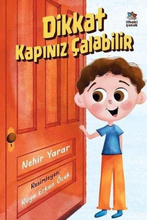Dikkat Kapınız Çalabilir