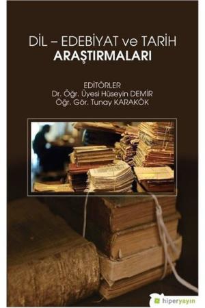 Dil - Edebiyat ve Tarih Araştırmaları