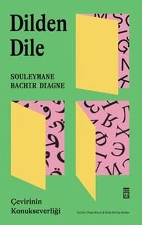 Dilden Dile Çevirinin Konukseverliği