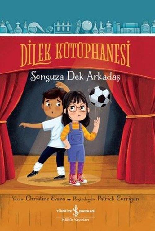 Dilek Kütüphanesi Sonsuza Dek Arkadaş
