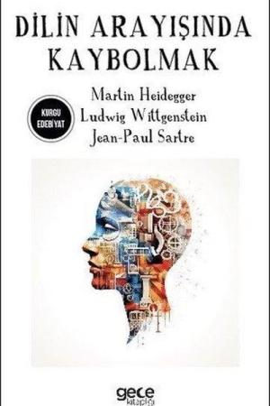 Dilin Arayışında Kaybolmak