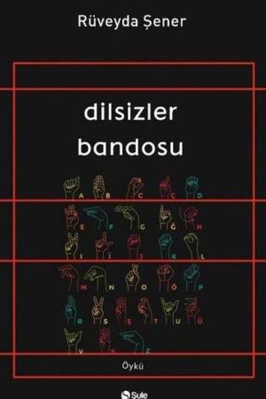 Dilsizler Bandosu