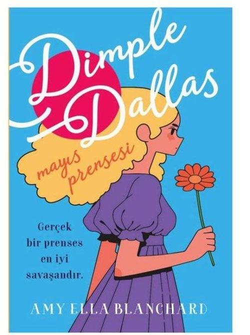 Dimple Dallas Mayıs Prensesi