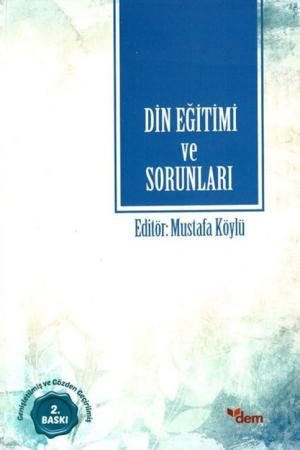 Din Eğitimi ve Sorunları