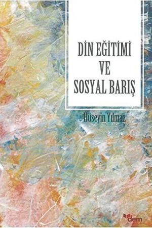 Din Eğitimi ve Soyal Barış
