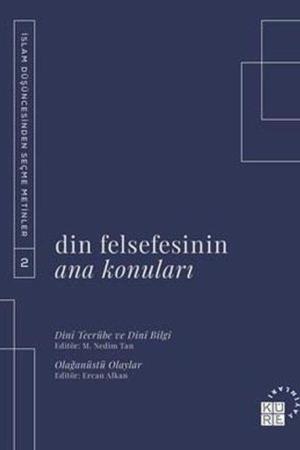 Din Felsefesinin Ana Konuları Cilt 2