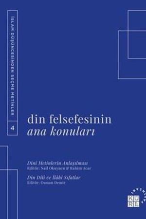 Din Felsefesinin Ana Konuları Cilt 4