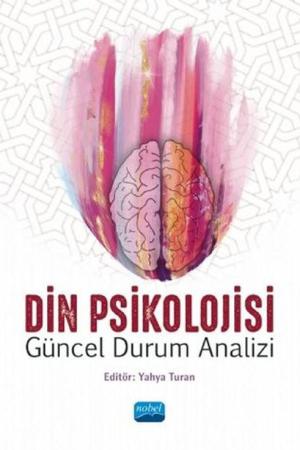 Din Psikolojisi Güncel Durum Analizi