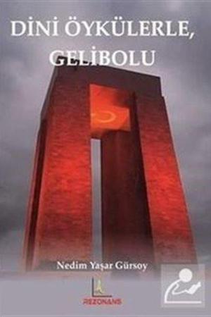 Dini Öykülerle Gelibolu