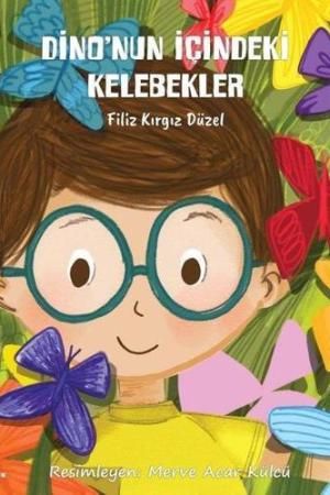 Dino'nun İçindeki Kelebekler