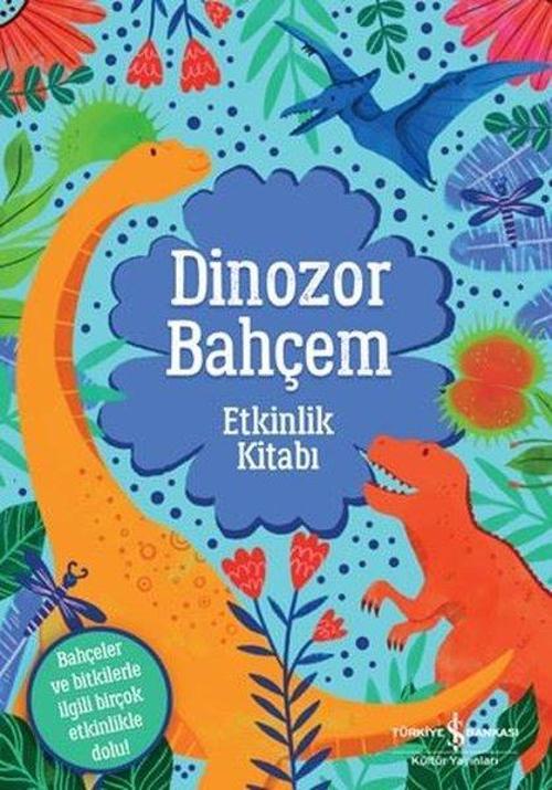 Dinozor Bahçem / Etkinlik Kitabı