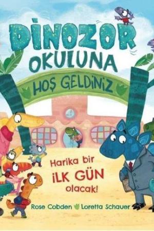 Dinozor Okuluna Hoş Geldiniz