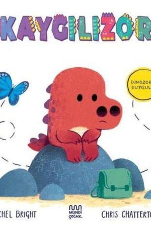 Dinozorca Duygular: Kaygılızor
