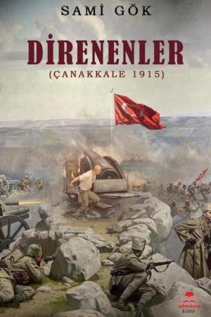 Direnenler (Çanakkale 1915)